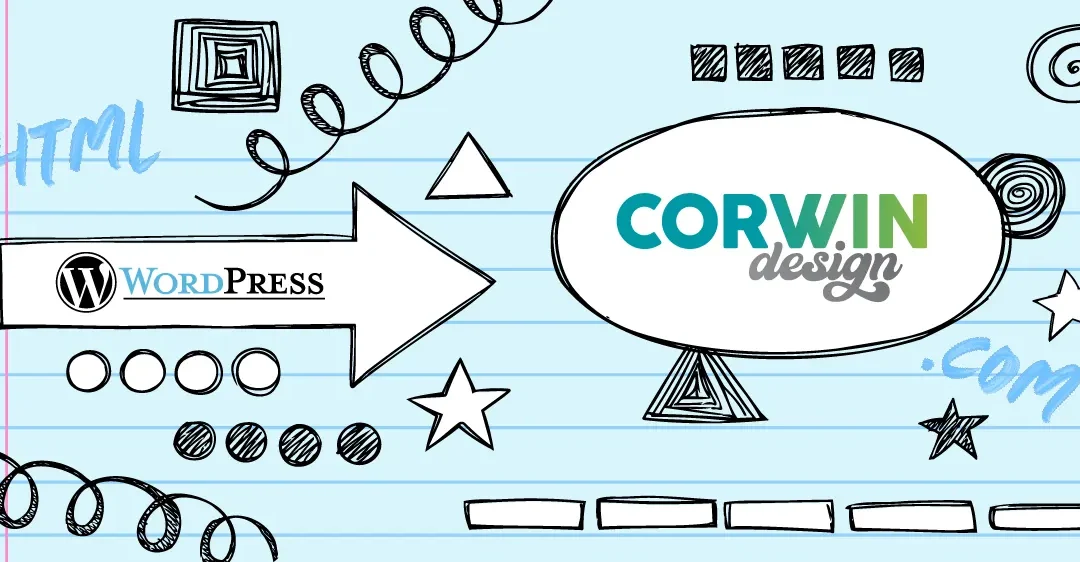 Transfer Your WordPress Website to Corwin Design